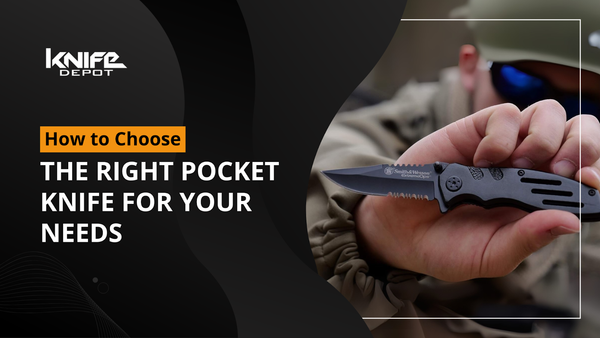 How to Choose the Right Pocket Knife for Your Needs